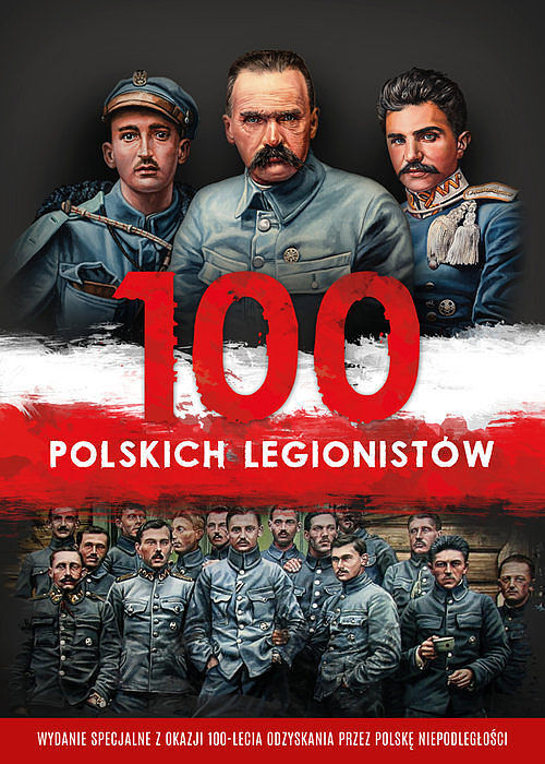 100 polskich legionistów