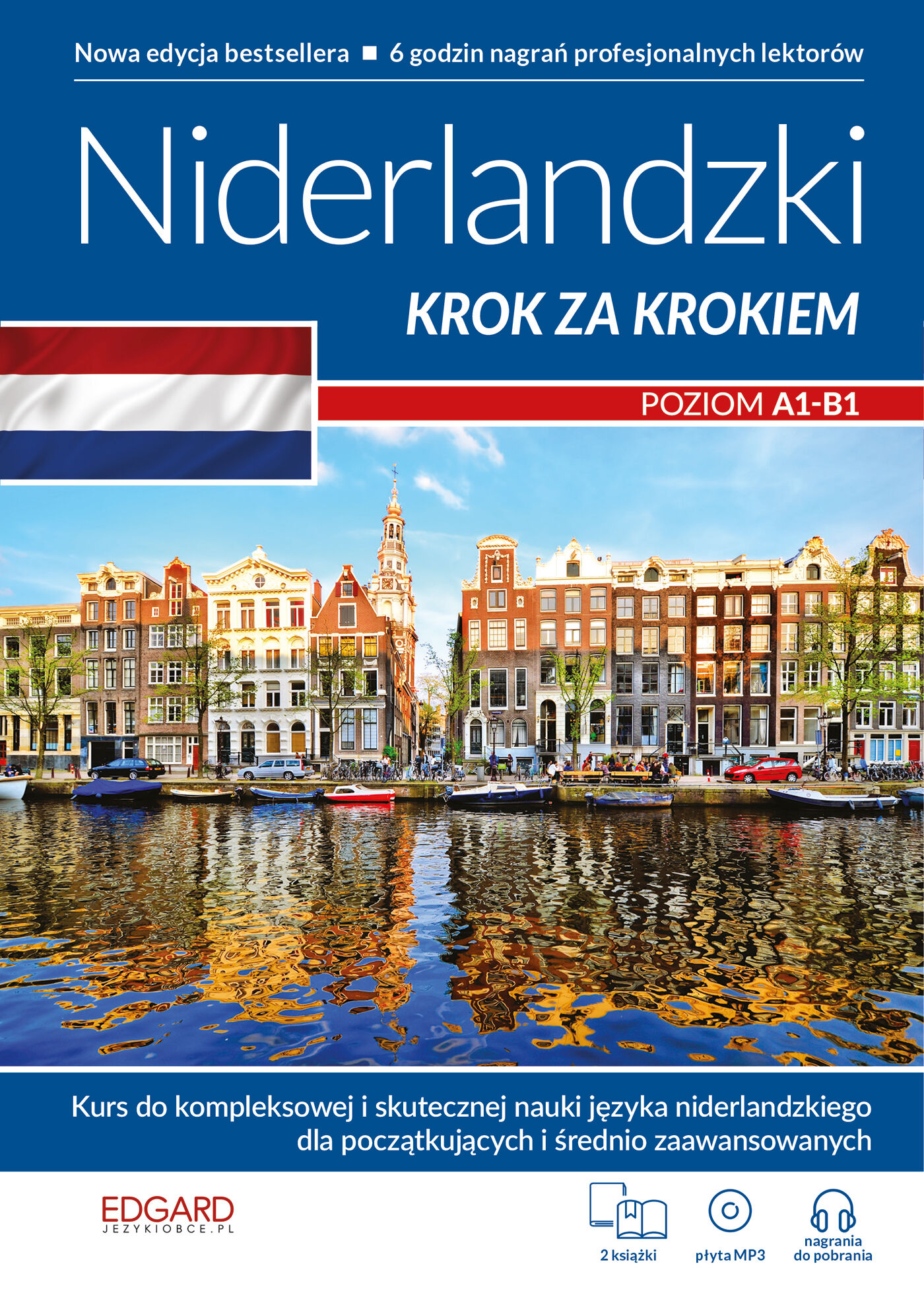 Niderlandzki. Krok za krokiem. Nowa edycja bestsellera!