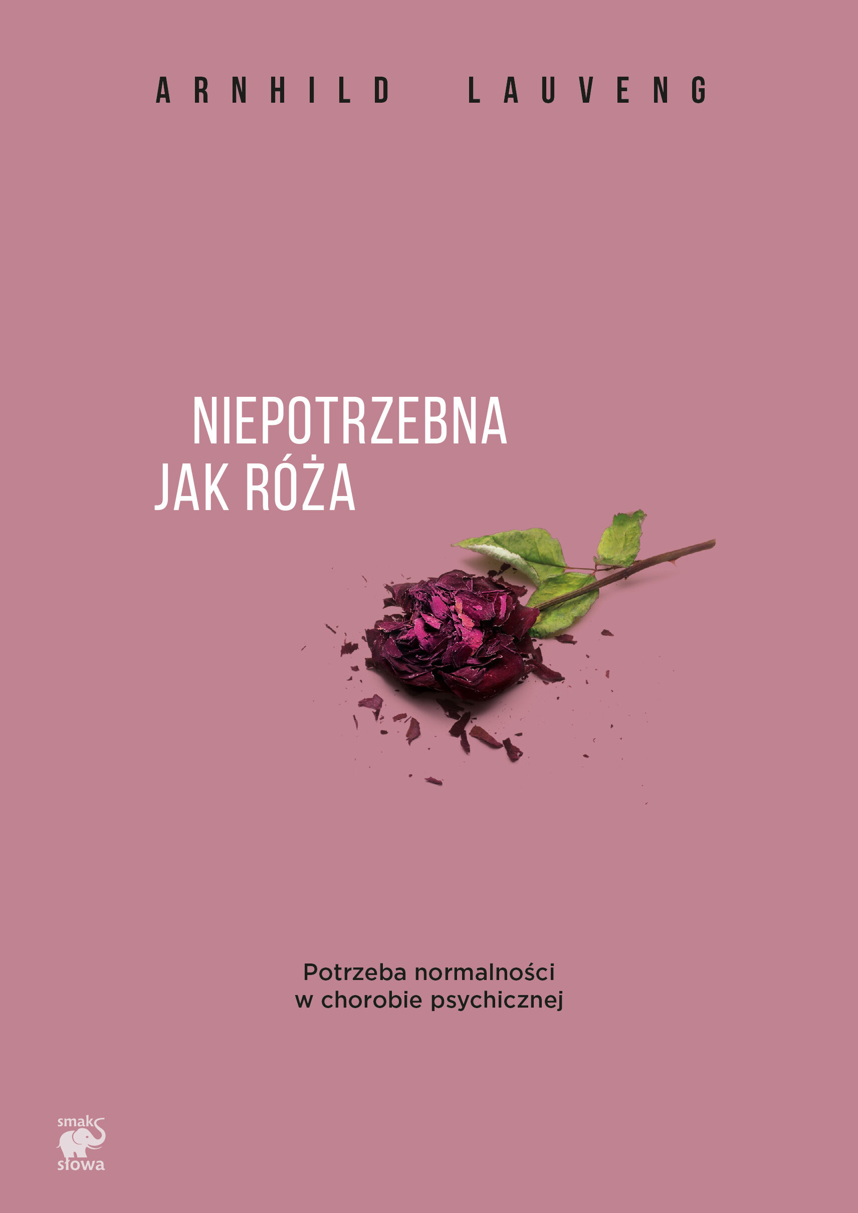 Niepotrzebna jak róża (e-book)