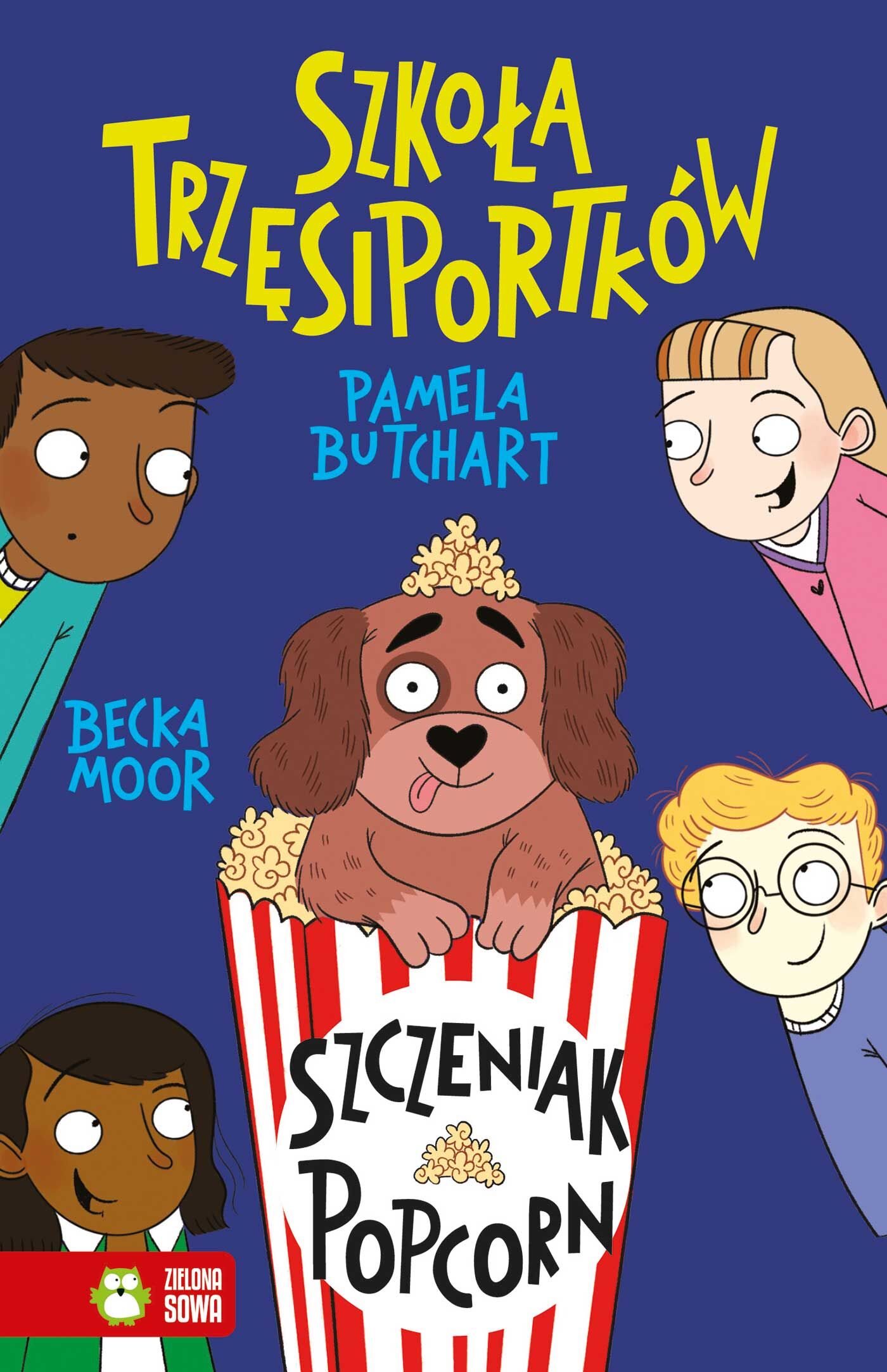 Szkoła Trzęsiportków. Szczeniak Popcorn