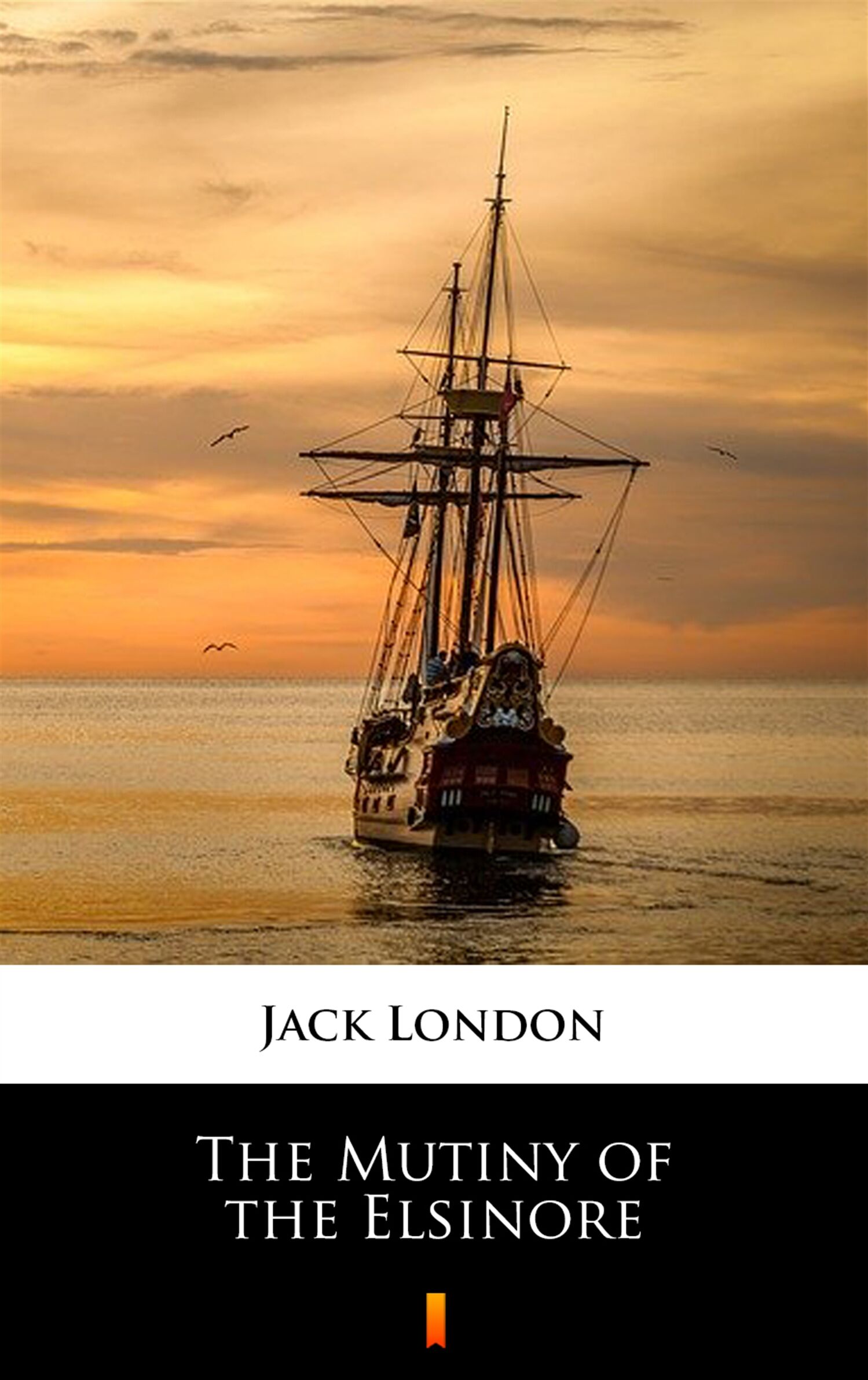 The Mutiny of the Elsinore (e-book)