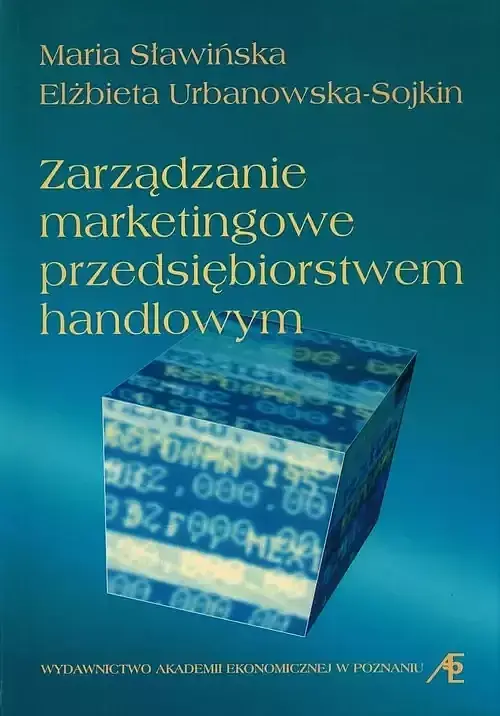 Zarządzanie marketingowe przedsiębiorstwem jandlowym