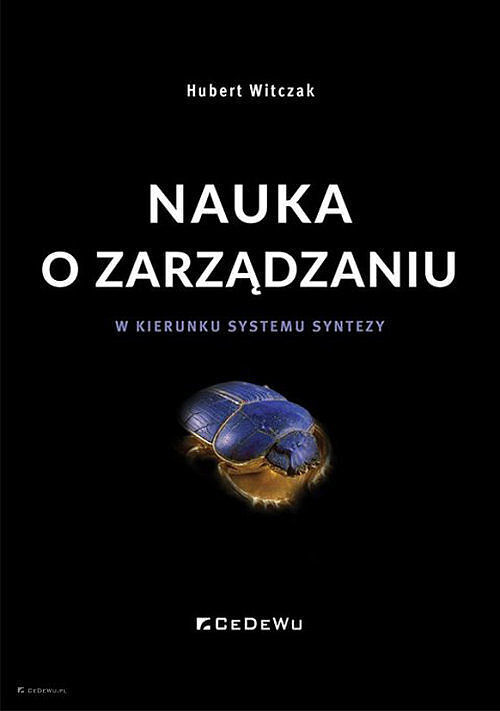 Nauka o zarządzaniu W kierunku systemu syntezy