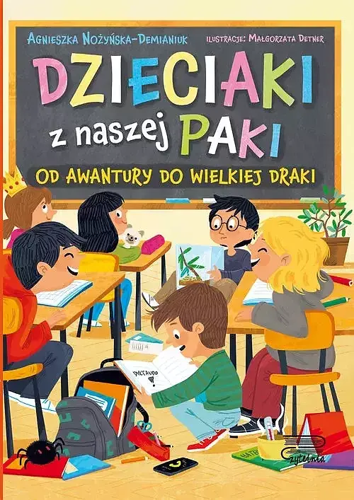 Dzieciaki z naszej paki (Tom 1) Od awantury do wielkiej draki