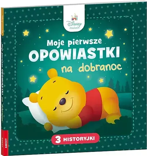 Disney Maluch. Moje pierwsze opowiastki na dobranoc