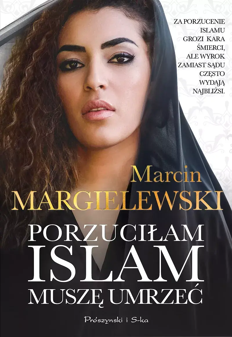Porzuciłam islam, muszę umrzeć (Duże Litery)