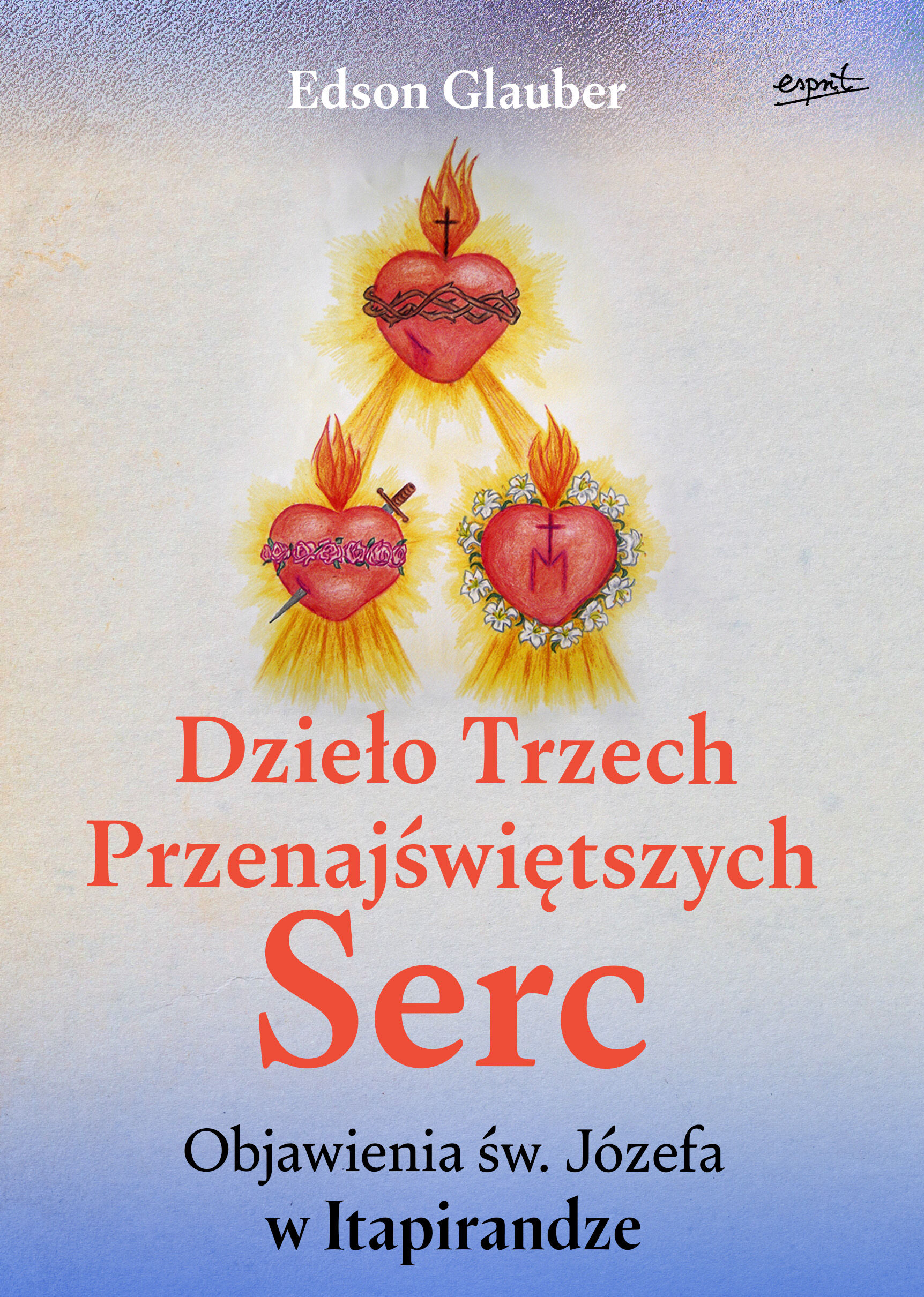 Dzieło Trzech Przenajświętszych Serc (e-book)