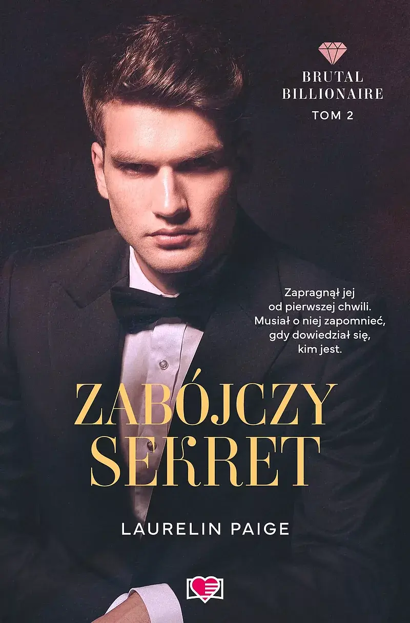 Zabójczy sekret. Brutal Billionaire