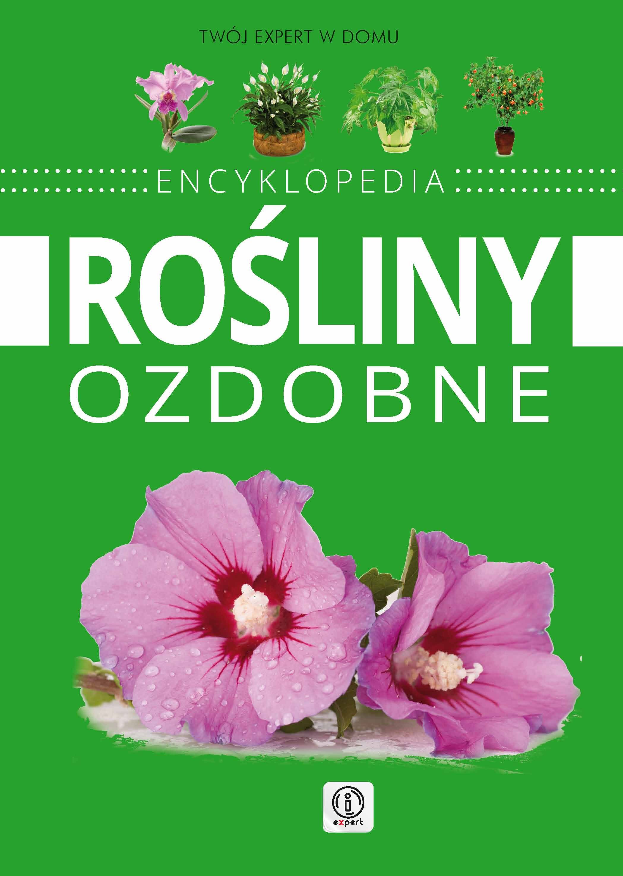 Expert. Rośliny ozdobne