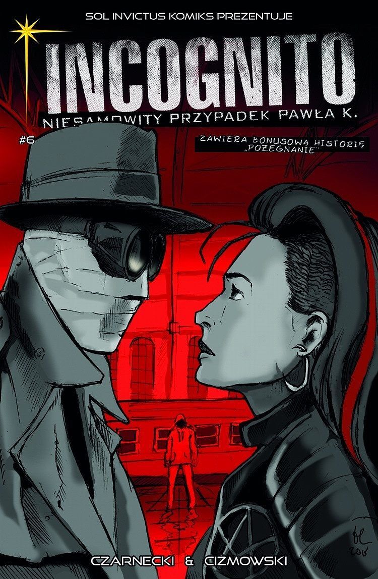 Incognito. Niesamowity Przypadek Pawła K. - 6 - Kolory grozy, cz. 1
