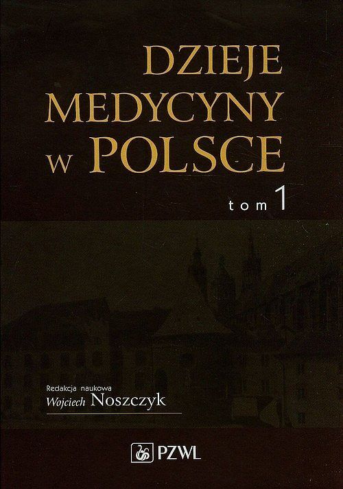 Dzieje medycyny w Polsce
