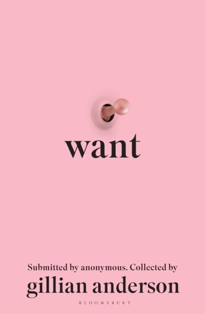 Want. Sexual Fantasies by Anonymous