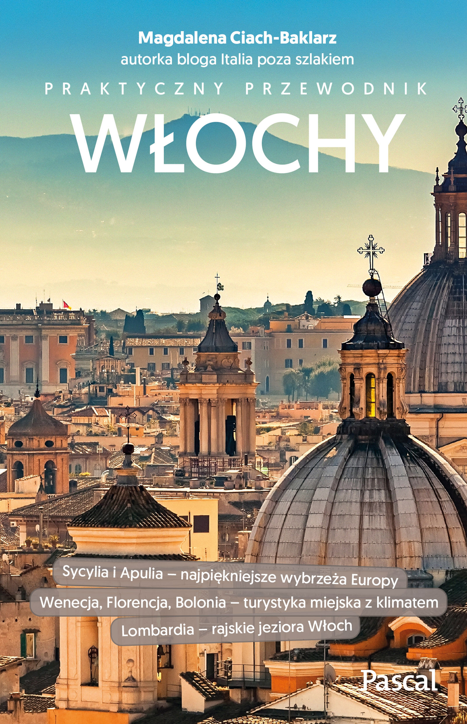Włochy przewodnik praktyczny