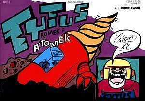 Tytus, Romek i A'Tomek. Księga XV