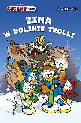 Gigant poleca - 165 - Zima w dolinie Trolli