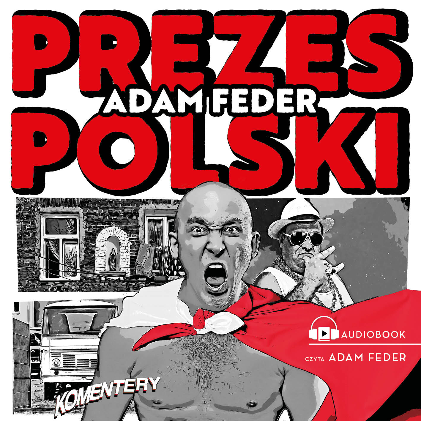 Prezes Polski (audiobook MP3)