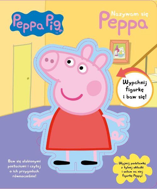 Nazywam się peppa Świnka Peppa