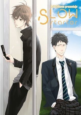 Slow Starter