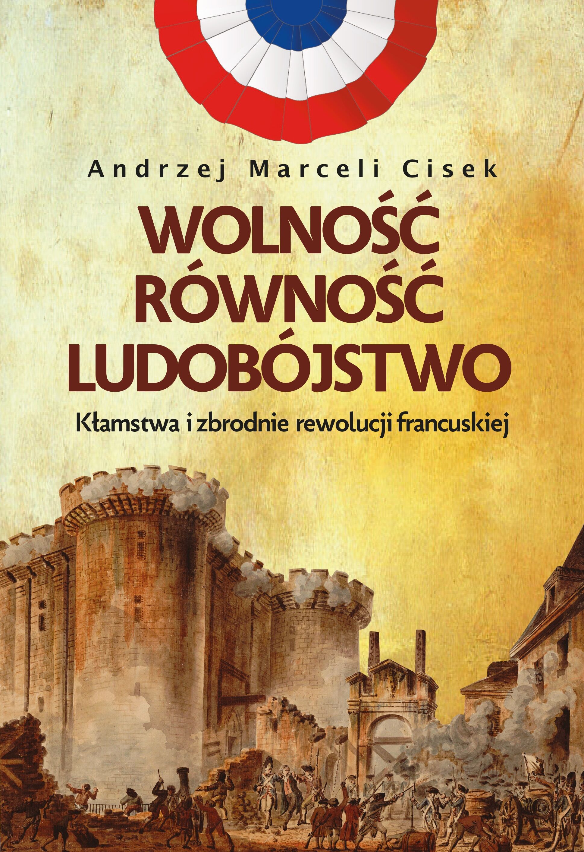 Wolność, równość, ludobójstwo (e-book)