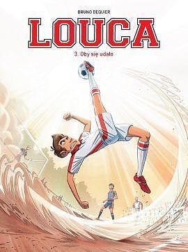 Louca - 03 - Oby się udało