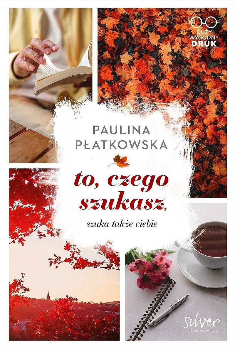 To czego szukasz szuka także ciebie