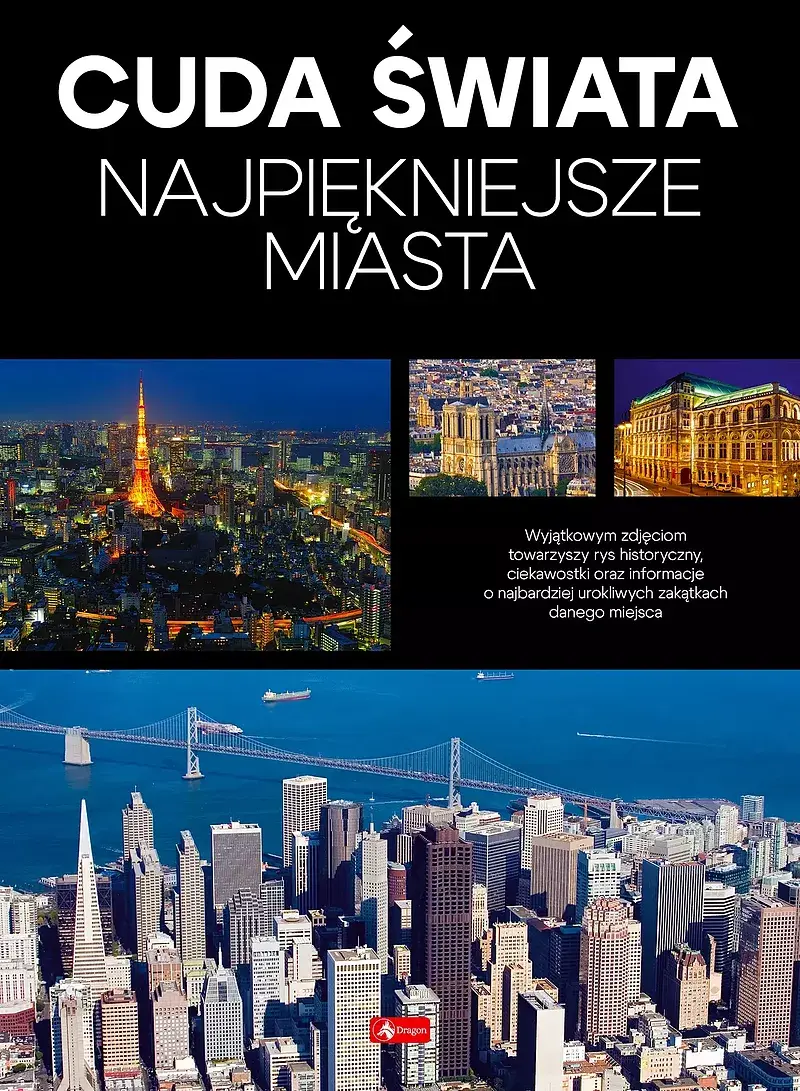 Cuda Świata. Najpiękniejsze miasta