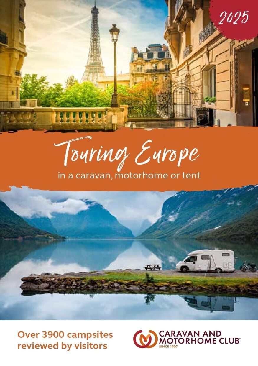 Touring Europe 2025 In a Caravan, Motorhome or Tent wer. angielska