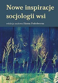 Nowe inspiracje socjologii wsi