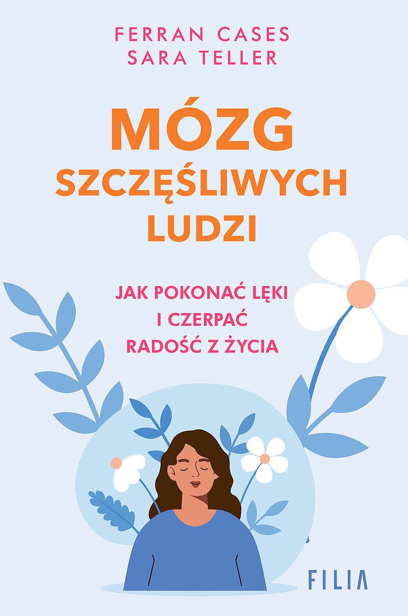 Mózg szczęśliwych ludzi.