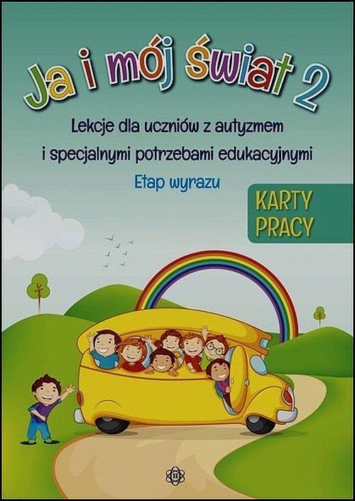Ja i mój świat 2. Karty pracy