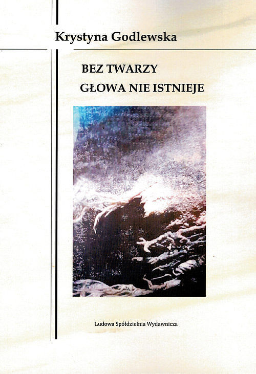 Bez twarzy głowa nie istnieje