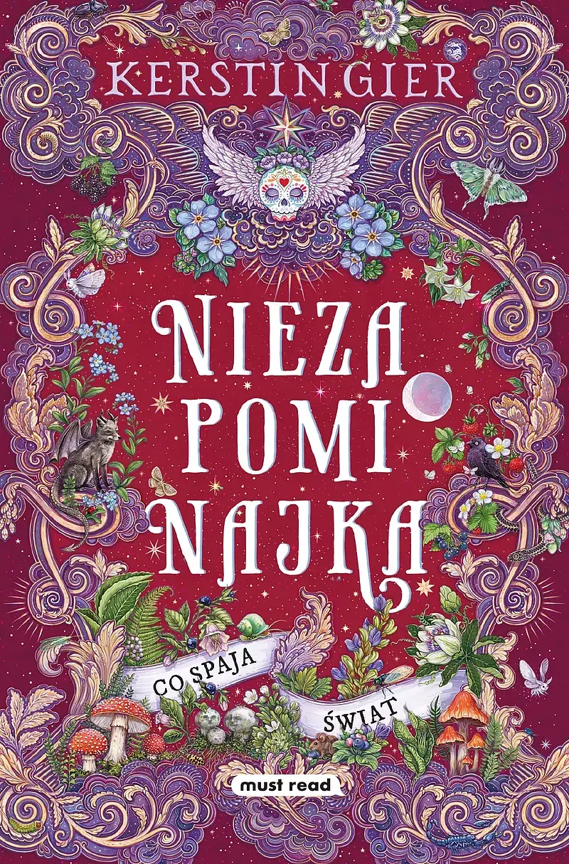 Niezapominajka. Tom III. Co spaja świat