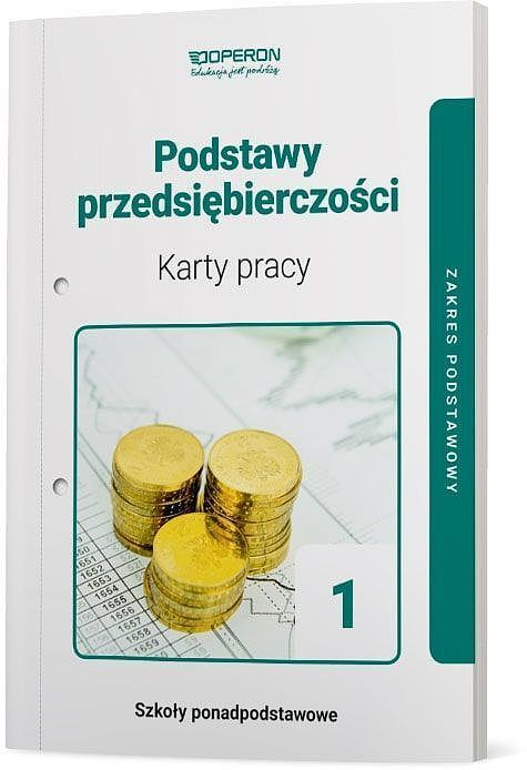 Podstawy przedsiębiorczości karty pracy ucznia liceum i technikum zakres podstawowy