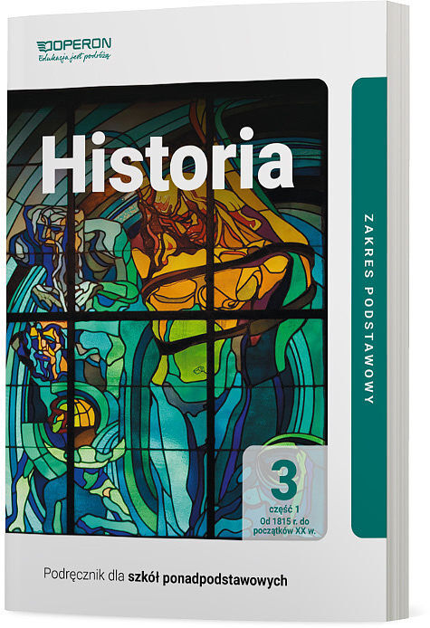 Historia podręcznik 3 część 1 liceum i technikum zakres podstawowy