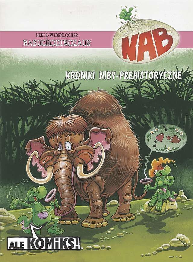 Nabuchodinozaur - 2 - Kroniki niby-prehistoryczne