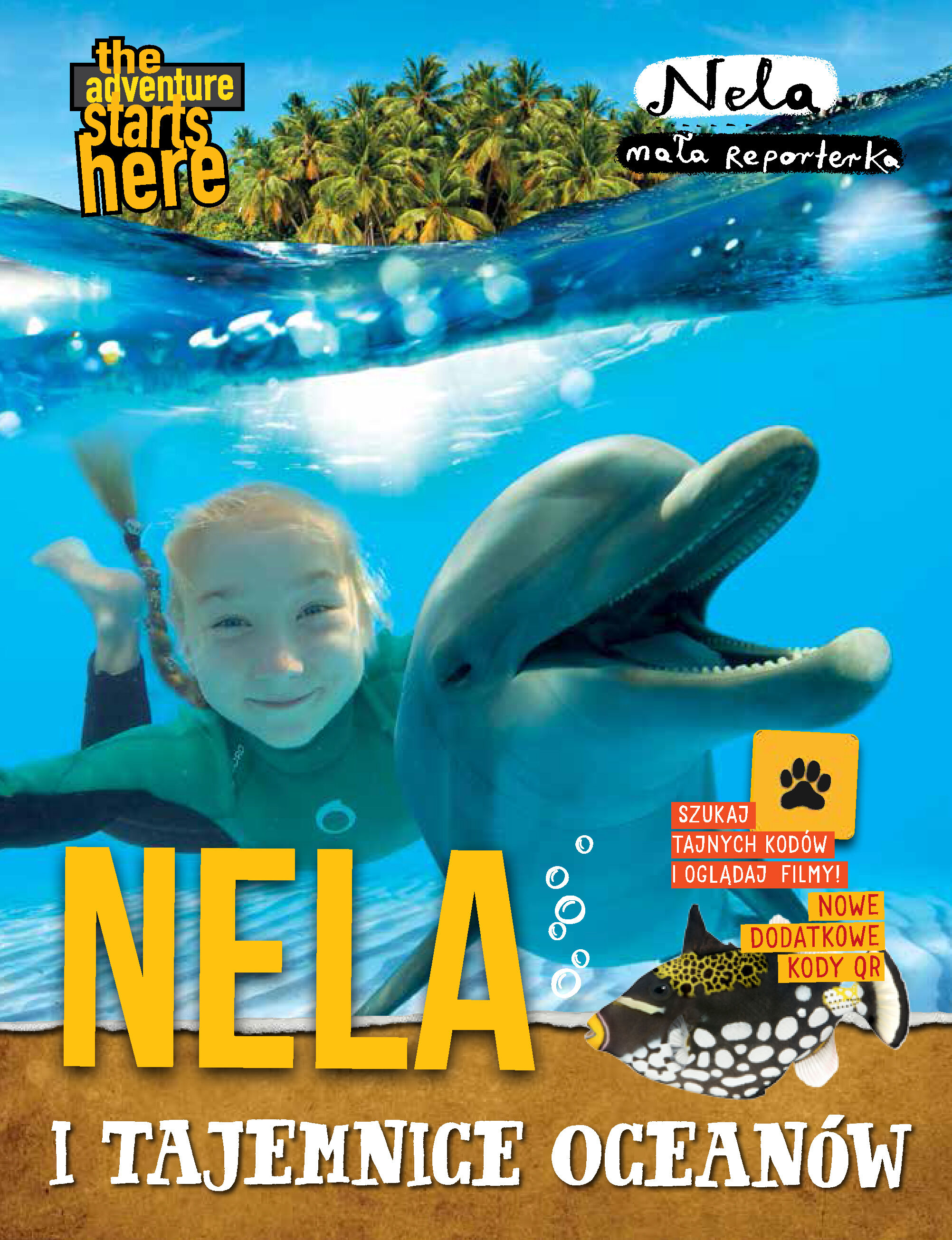 Nela i tajemnice oceanów. Nowe wydanie z dodatkowymi kodami QR