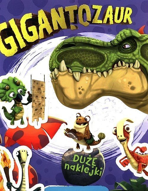Gigantozaur. Bystry maluszek
