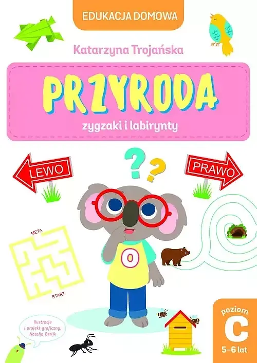 Edukacja domowa. Przyroda zygzaki i labirynty. Poziom C (5-6 lat)