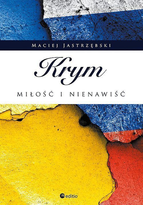 Krym. Miłość i nienawiść