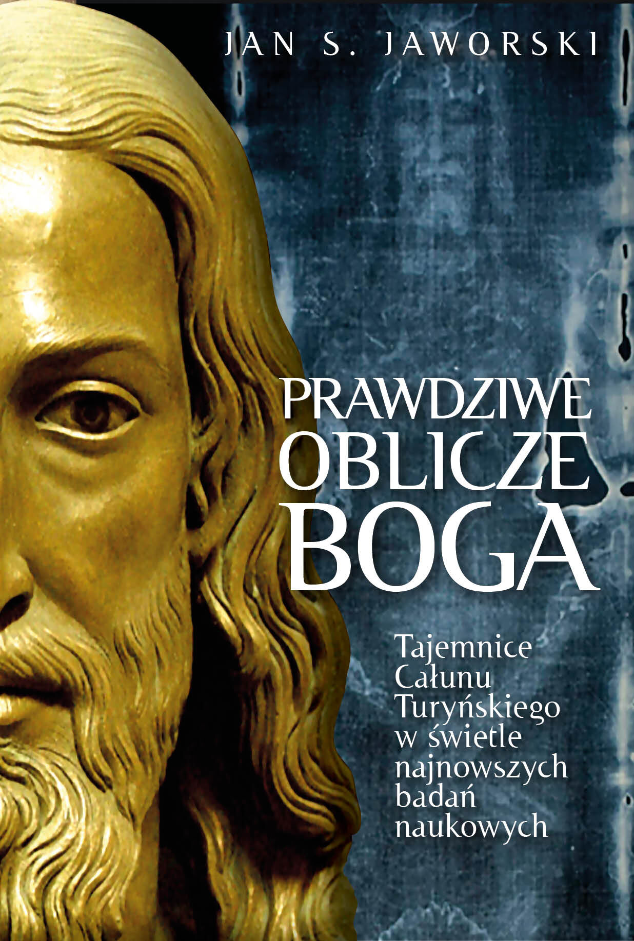 Prawdziwe oblicze Boga (e-book)