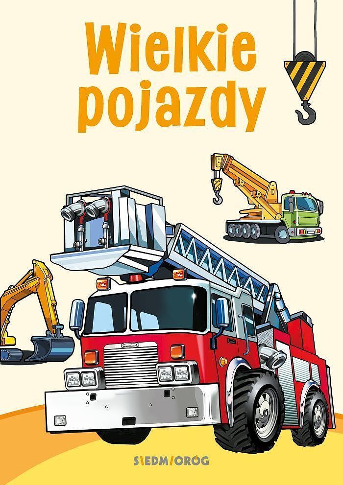 Kolorowanki poznawcze - Wielkie pojazdy