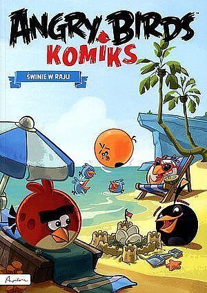 Angry Birds Komiks - 2 - Świnie w raju