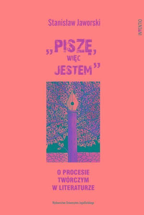 „Piszę, więc jestem". O procesie twórczym w literaturze
