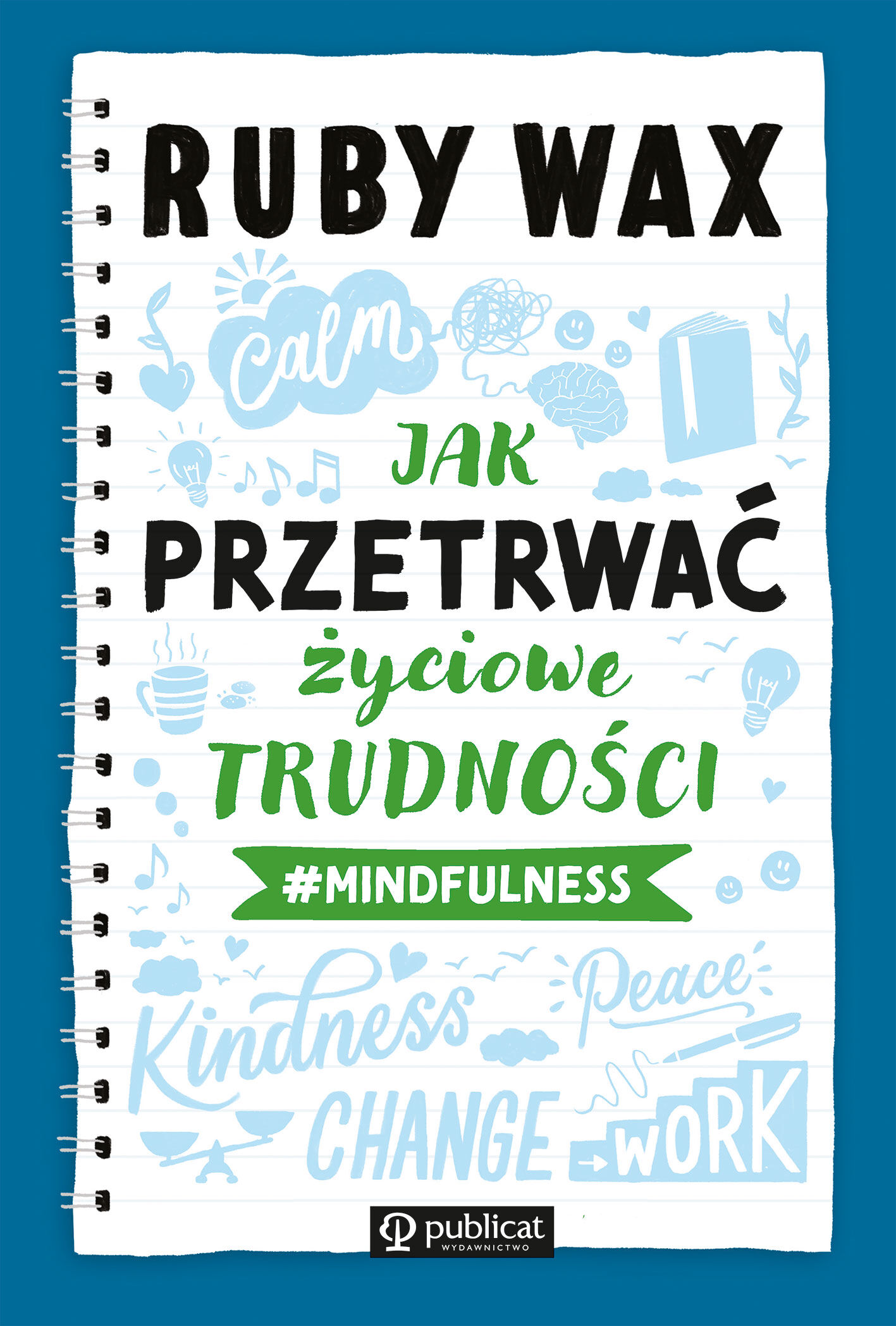 Jak przetrwać życiowe trudności #mindfulness (e-book)