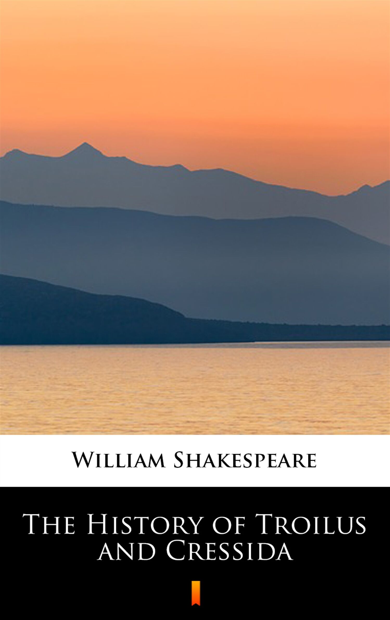 The History of Troilus and Cressida (e-book)
