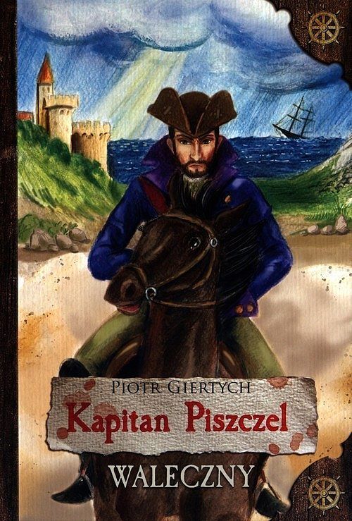 Kapitan Piszczel Waleczny