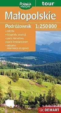 Małopolskie. Podróżownik. Turystyczna mapa samochodowa w skali 1:250 000