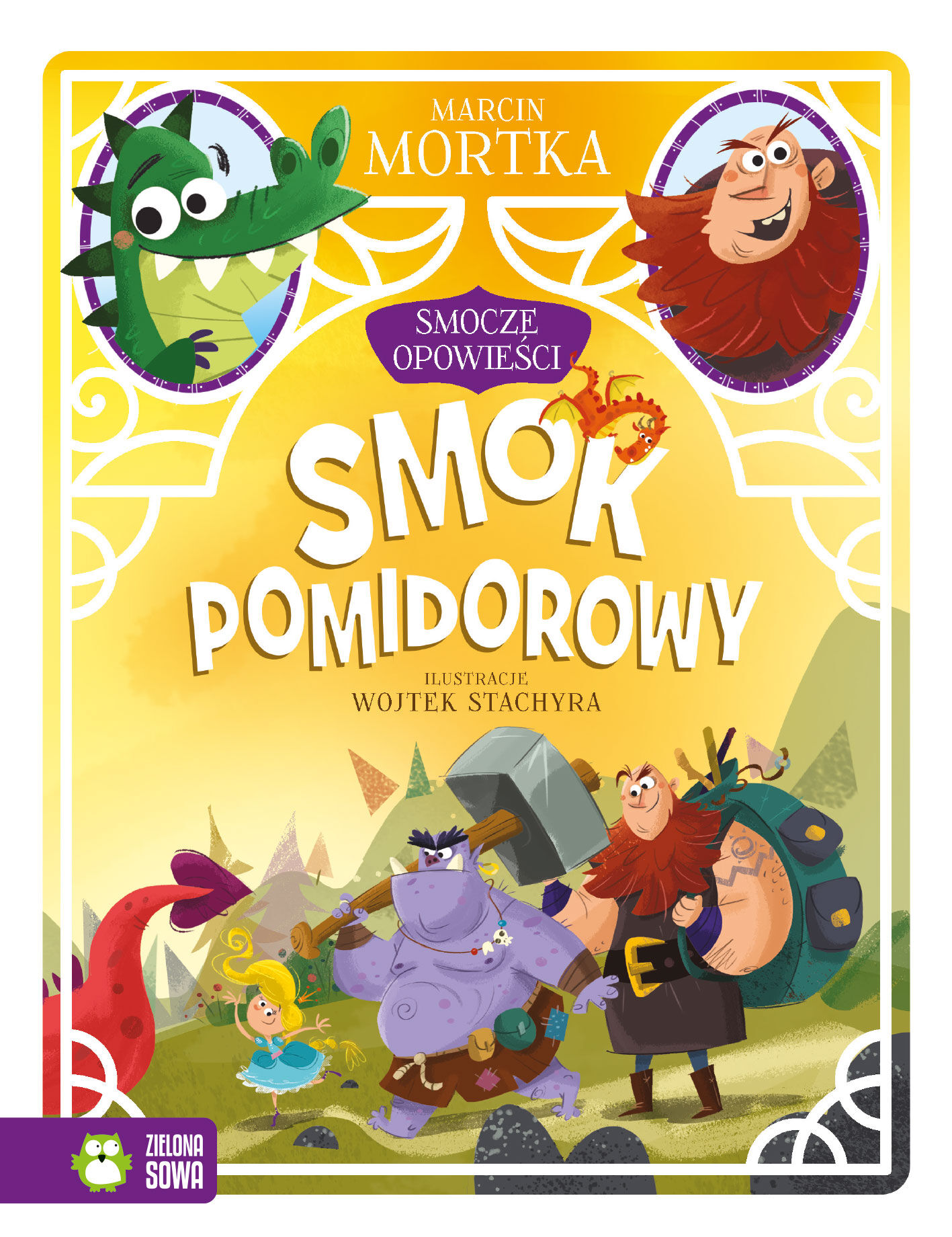 Smocze opowieści. Tom 3. Smok pomidorowy