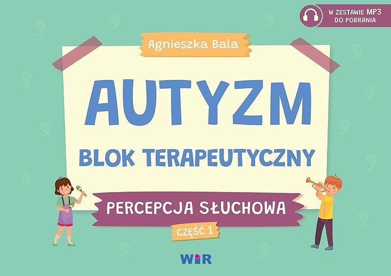 Autyzm blok terapeutyczny percepcja słuchowa część 1