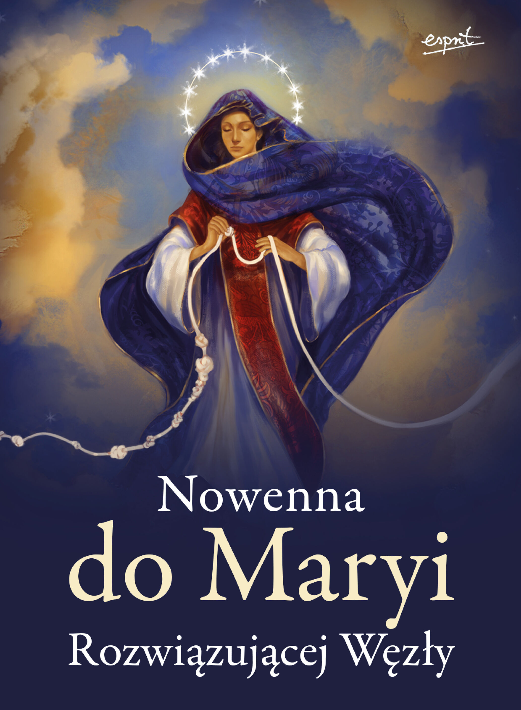 Nowenna do Maryi Rozwiązującej Węzły WYD. II